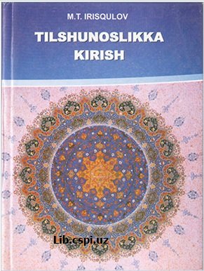 Tilshunoslikka kirish Muhammadavaz Irisqulov