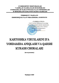 KARTOSHKA VIRUSLARINI IFA YORDAMIDA ANIQLASH VA QARSHI KURASH CHORALARI