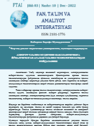 АХБОРОТ-ТАЪЛИМ МУҲИТИНИ ШАКЛЛАНТИРИШГА ЙЎНАЛТИРИЛГАН АРАЛАШ ТАЪЛИМ