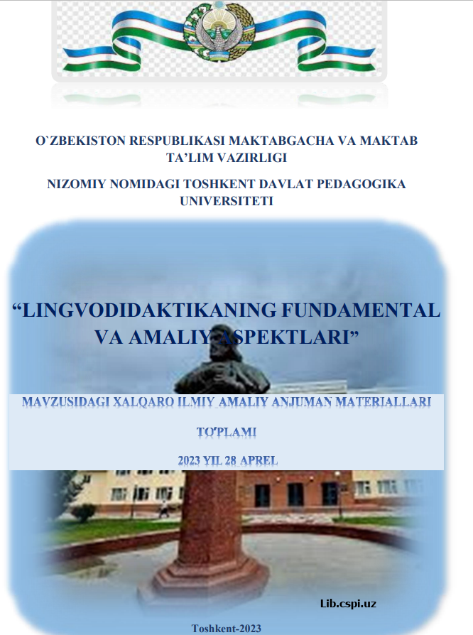 "LINGVODIDAKTIKANING FUNDAMENTAL VA AMALIY SPEKTLARI"
