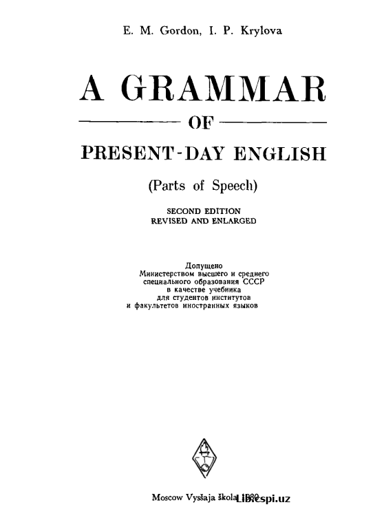 A GRAMMAR PRESENT-DAY ENGLISH