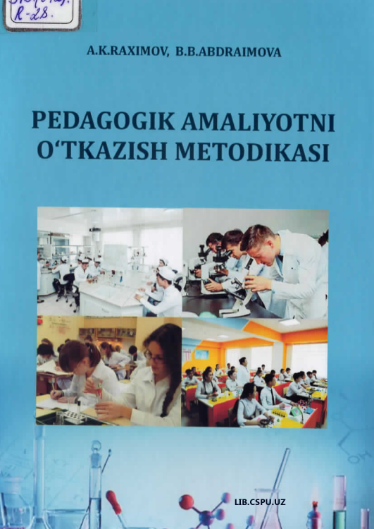 Pedagogik amaliyotni o'tkazish metodikasi