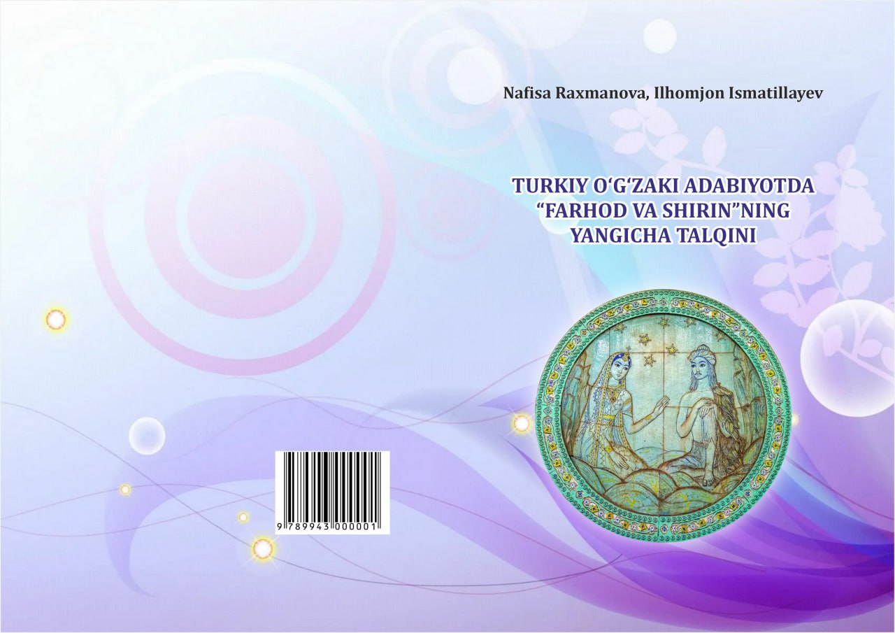 TURKIY O‘G‘ZAKI ADABIYOTDA “FARHOD VA SHIRIN”NING YANGICHA TALQINI