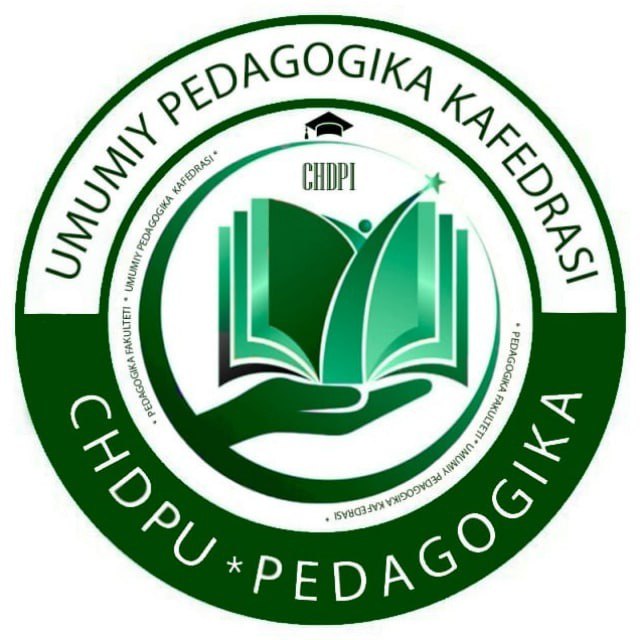 Umumiy Pedagogika Kafedra - CHDPU